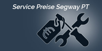Preisliste für Segway Reperaturen und Informationen